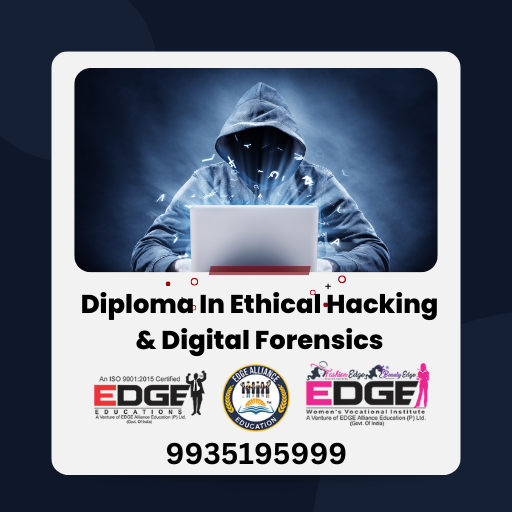 Diploma In Ethical Hacking & Digital Forensics 